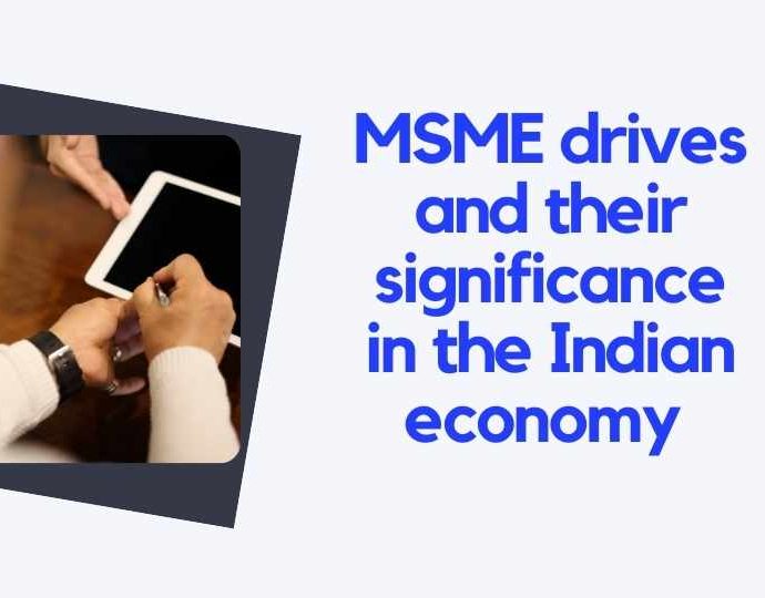 MSME-drives-and-their-significance-in-the-Indian-economy