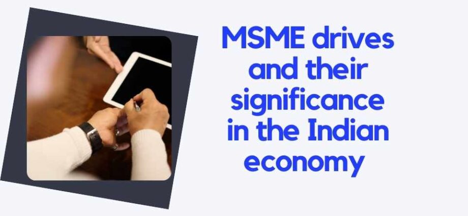 MSME-drives-and-their-significance-in-the-Indian-economy