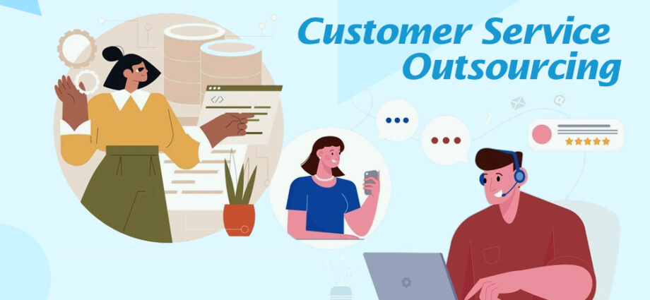 Customer Service Outsourcing