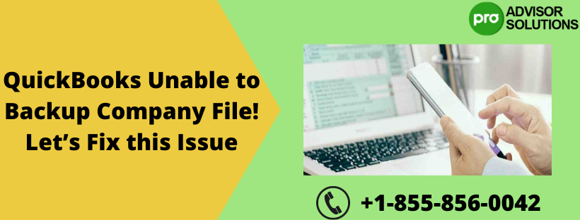 QuickBooks Unable to Backup Company File