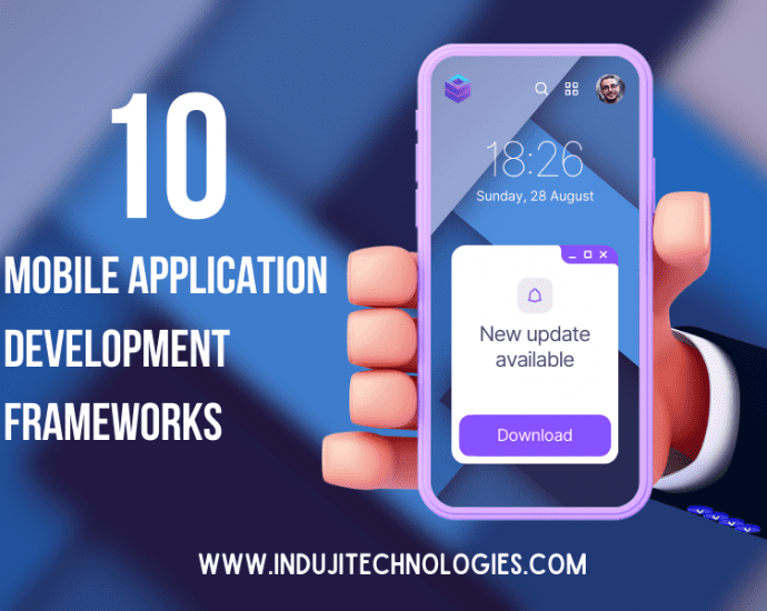 Mobile Application Development Frameworks
