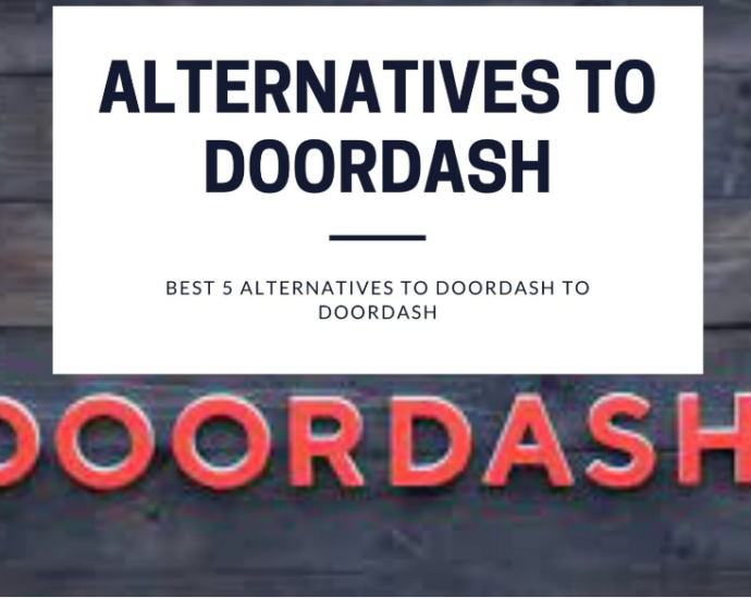 BEST 5 ALTERNATIVES TO DOORDASH