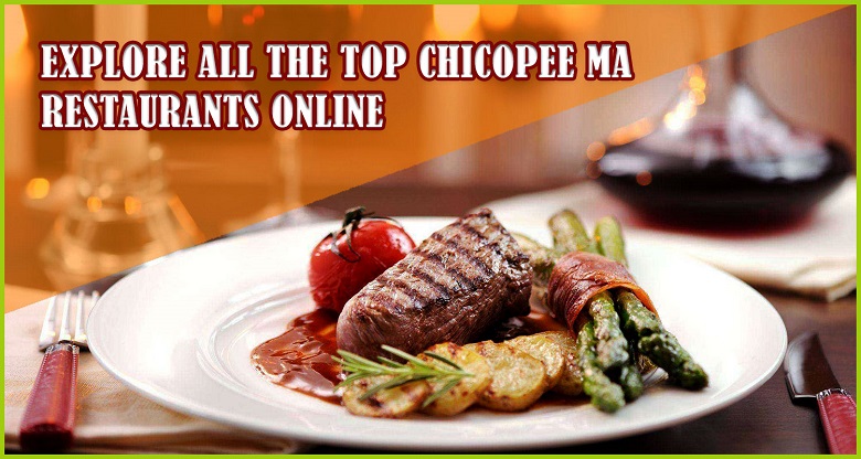 Explore all the top Chicopee ma restaurants online.