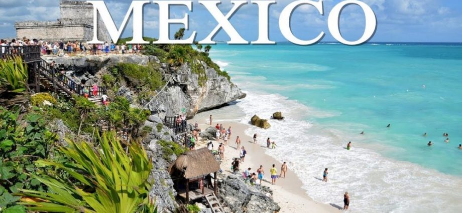 Top-Rated Places to Visit in Mexico