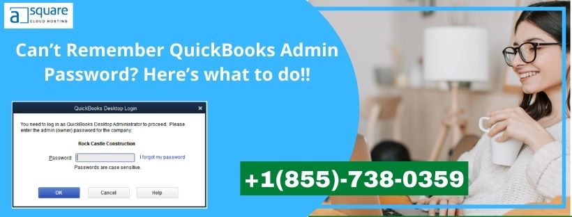 Can’t Remember QuickBooks Admin Password