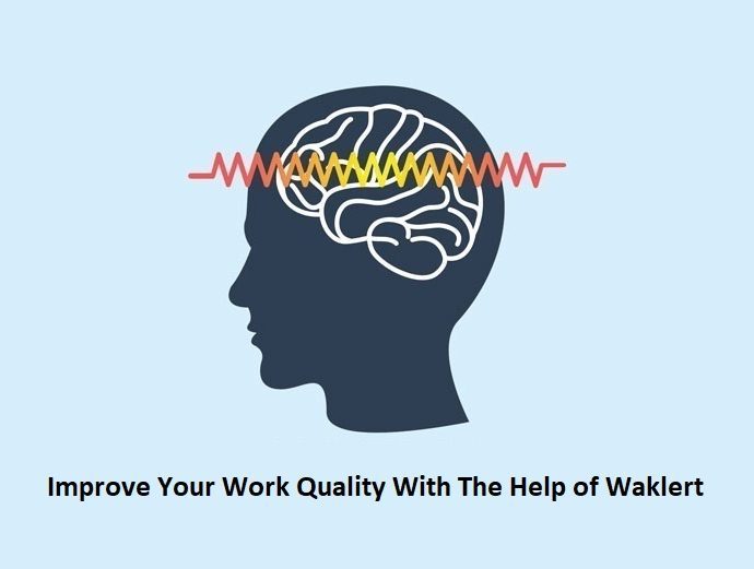 Improve Your Work Quality With The Help of Waklert