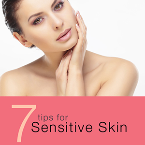 7-Tips-for-Sensitive-Skincare