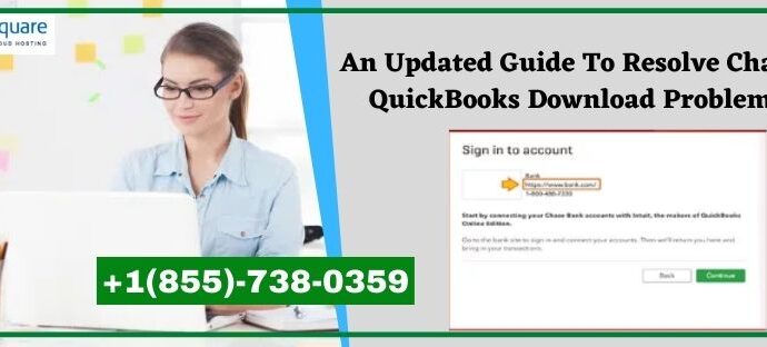 Chase QuickBooks Download Problem