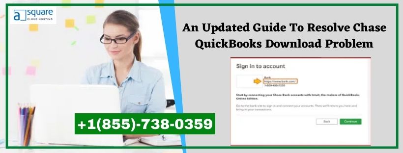 Chase QuickBooks Download Problem