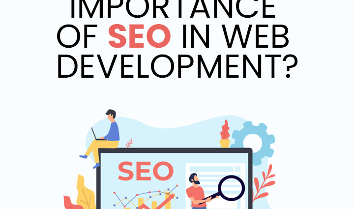 What is the Importance of SEO in Web Development