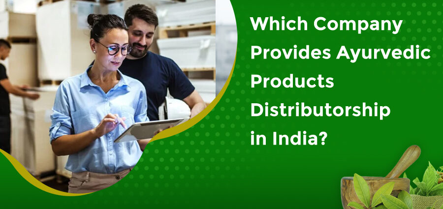 Which Company Provides Ayurvedic Products Distributorship in India?