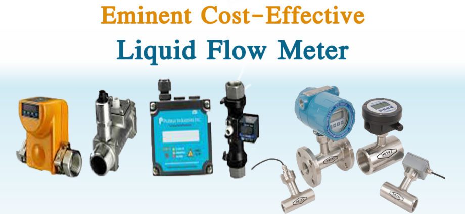 Liquid Flow Meter -Types, Process, and Application