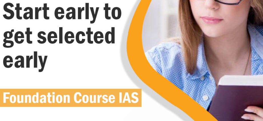 Foundation Course IAS