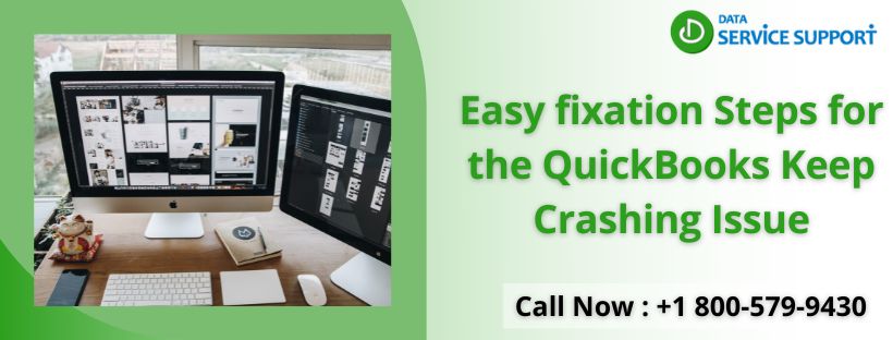 Easy fixation Steps for the QuickBooks Keep Crashing Issue