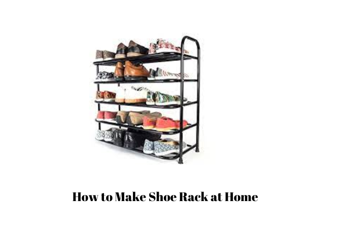 How to Make Shoe Rack at Home