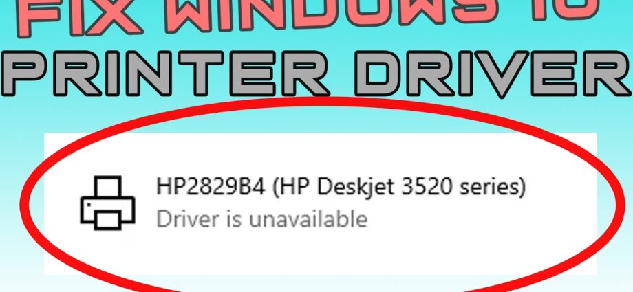 HP Printer Driver Unavailable Windows 10