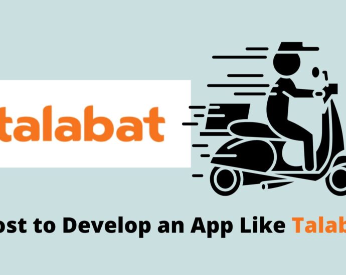 How Much Does it Cost to Develop an App Like Talabat?