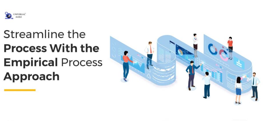 Streamline the Process With the Empirical Process Approach (1)