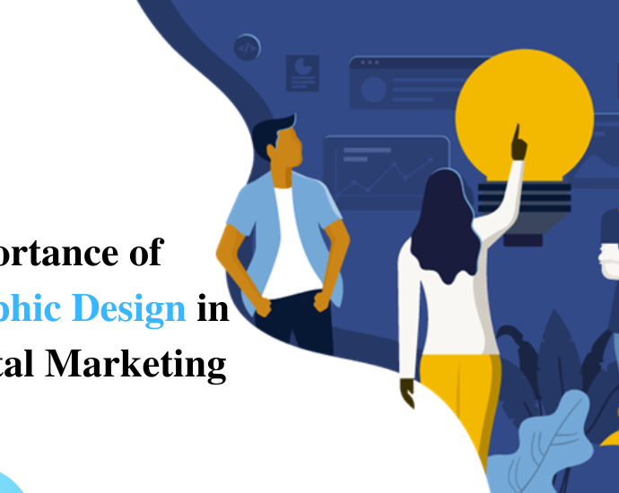 Importance of Graphic Design in Digital Marketing