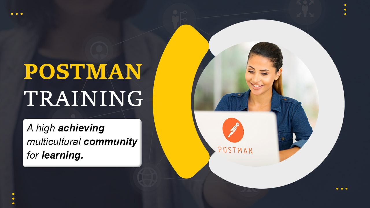 Postman Online Training.