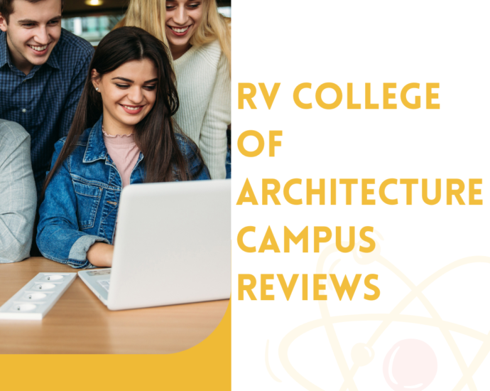 RV College of Architecture Campus Reviews