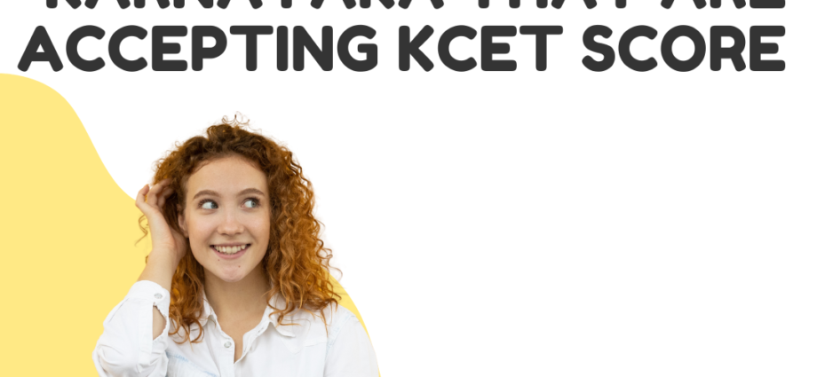 Top Engineering Colleges in Karnataka That are Accepting KCET Score