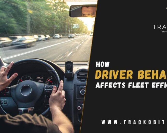 How Driver Behaviour Affects Fleet Efficiency