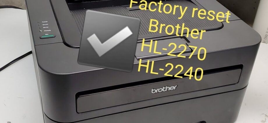 How to Reset Brother Printer to Factory Settings