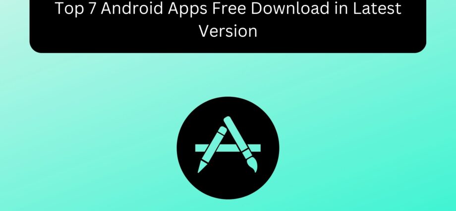 android app free download