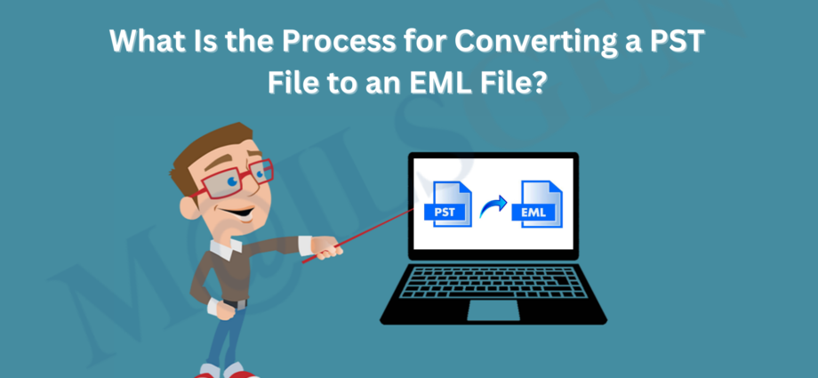 PST to EML Converter