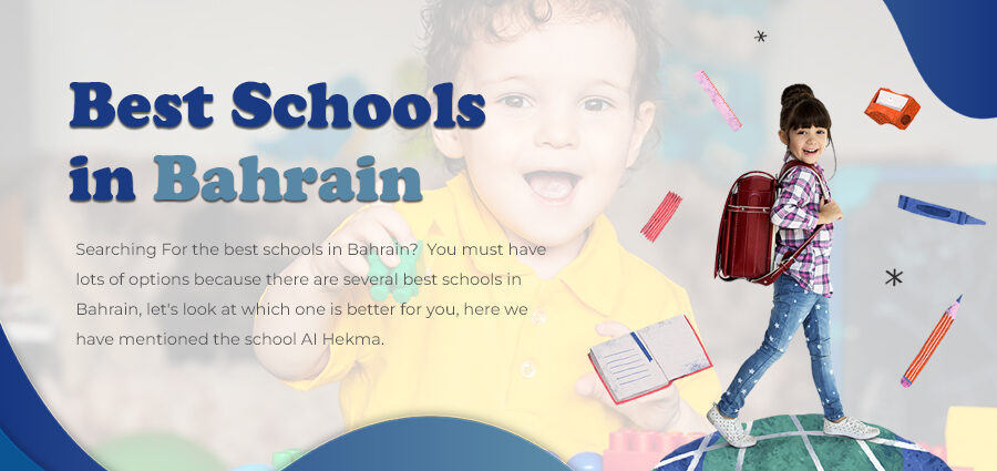 Best Schools in Bahrain