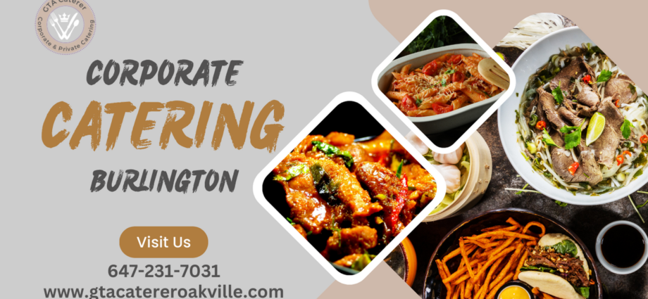 Corporate Event Catering in Burlington