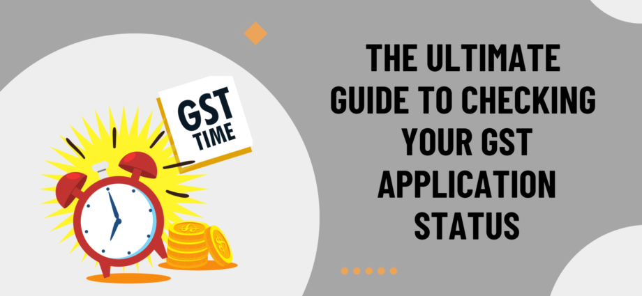 GST Application Status