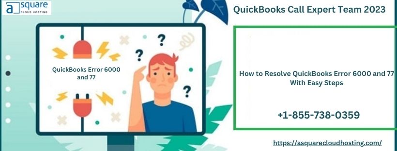 QuickBooks Error 6000 and 77