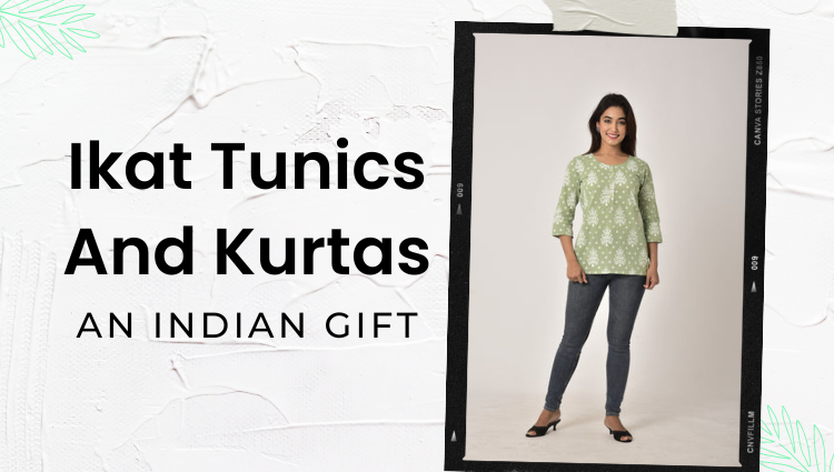 Ikat Tunics And Kurtas An Indian Gift