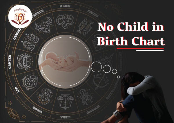 Delay in Child Birth - Know Astrological Reasons