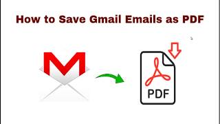 How to Download Multiple Emails from Gmail as PDF?