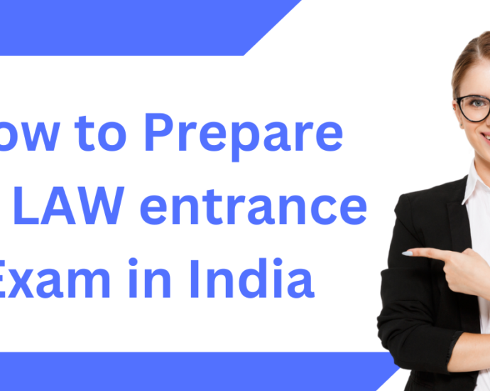 how to prepare for law entrance exam in india