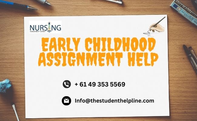 Early childhood assignment help